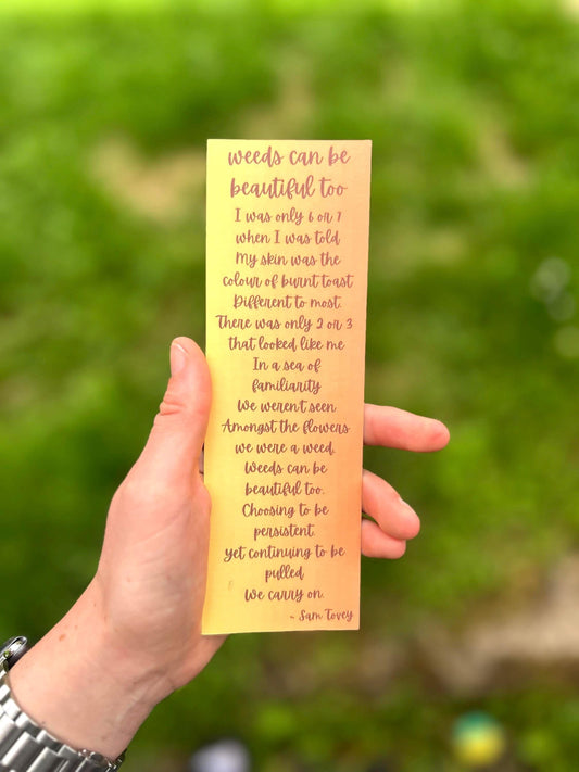 weeds can be beautiful too poem bookmark original art